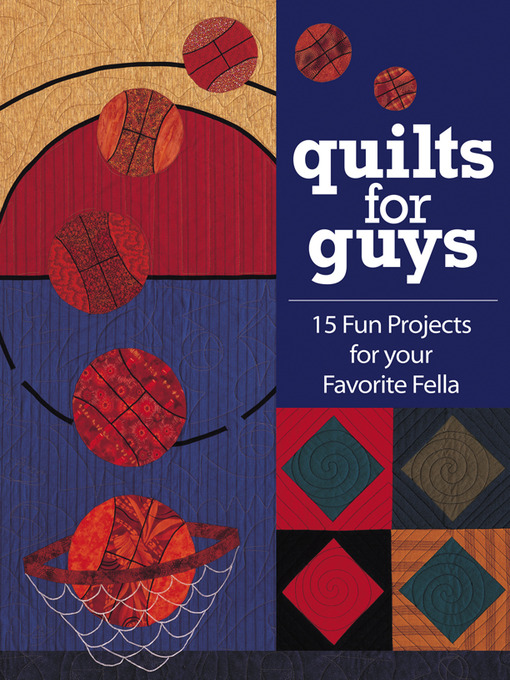 Title details for Quilts for Guys by Cyndy Rymer - Available